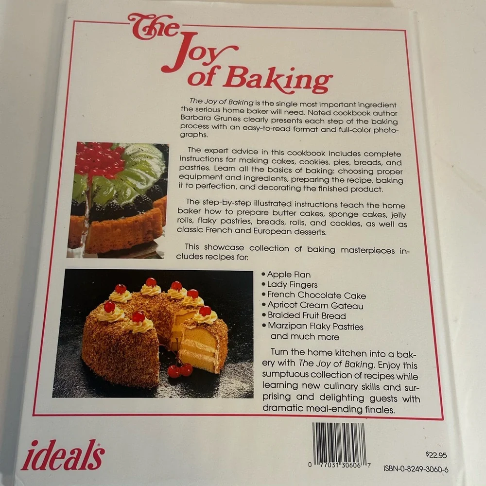 The Joy of Baking by‎ Barbara Grunes 1986 hardcover edition